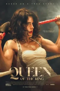 ดูหนังฟรีออนไลน์ Queen of the Ring (2025)