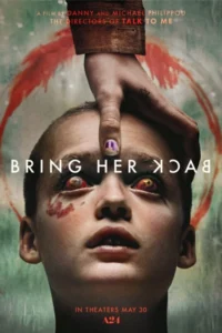 ดูหนังฟรีออนไลน์ Bring Her Back (2025)