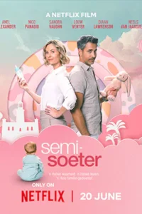 ดูหนังฟรีออนไลน์ Semi-Soeter (2025)